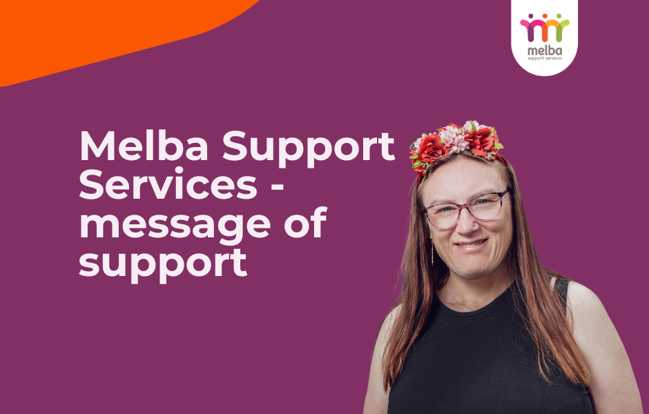 Message of support to Gippsland – Daily Living Disability Services closure