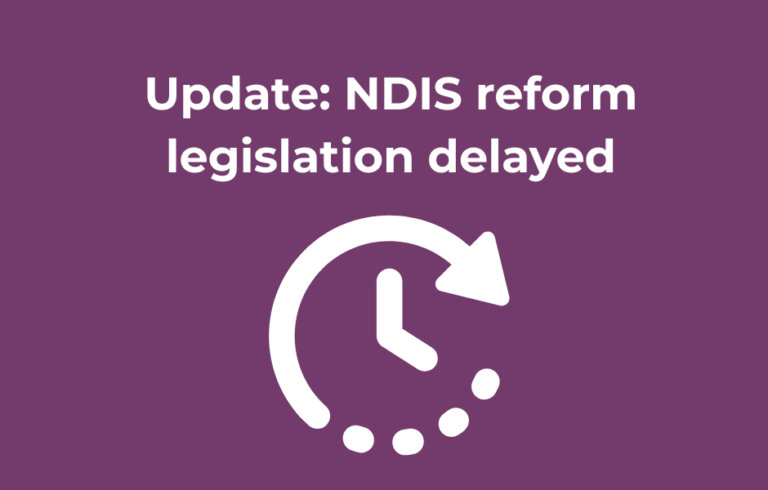 NDIS reform legislation delayed