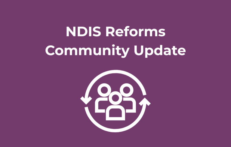 NDIS Reforms Community Update