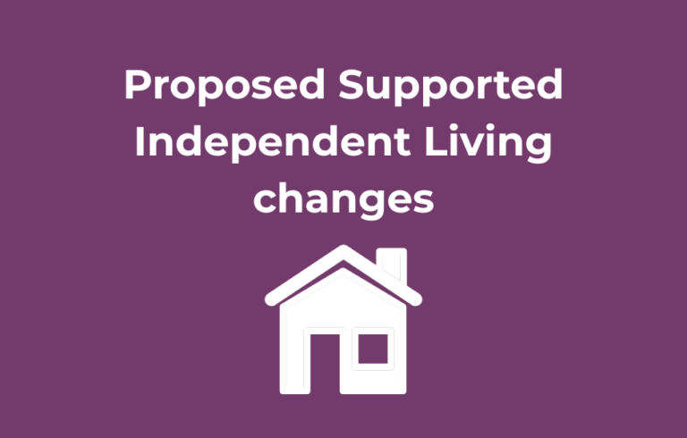 What proposed changes to Supported Independent Living could mean