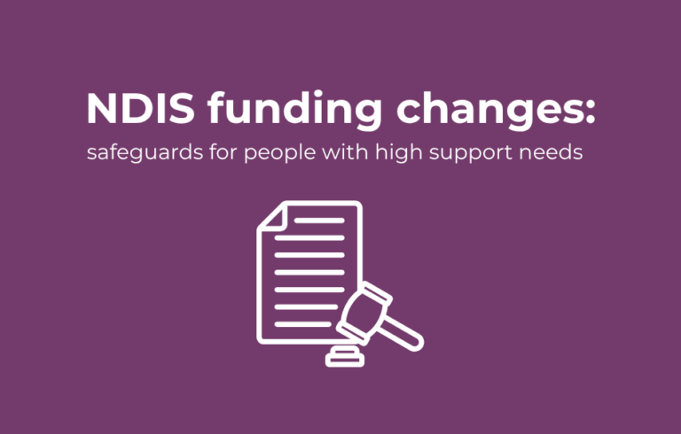 NDIS funding changes: safeguards for people with high support needs